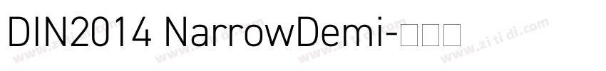 DIN2014 NarrowDemi字体转换